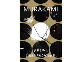 Livro Killing Commendatore de Haruki Murakami (Inglês)