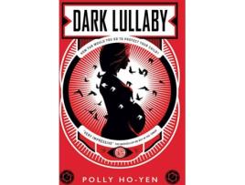 Livro Dark Lullaby de Polly Ho-Yen (Inglês)