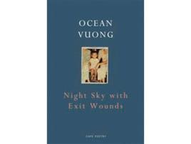 Livro Night Sky With Exit Wounds de Ocean Vuong (Inglês)