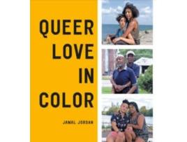 Livro Queer Love In Color de Jamal Jordan (Inglês)