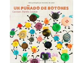 Livro Un Puñado De Botones de Carmen Parets Luque (Espanhol)