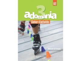 Livro Adomania 3 : Cahier DActivites de VVAA (Francês)
