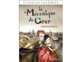 Livro La Mecanique Du Coeur de Mathias Malzei (Francês)