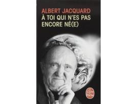 Livro 15213A Toi Qui NEs Pas Encore Ne /Lp de Albert Jacquard (Espanhol)