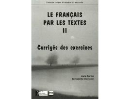 Livro Français Par Les Textes 2, Corriges de Barthe-Chovelon (Espanhol)