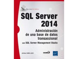 Livro Recursos Informáticos Sql Server 2014 - Administración De Una Base de AaVv (Espanhol)