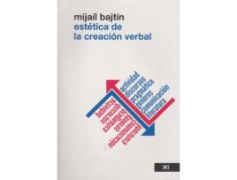 Livro Estetica Creacion Verbal de Mijail M. Bajtin (Espanhol)