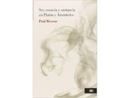 Livro Ser, Esencia Y Sustancia En Platón Y Aristóteles de Paul Ricoeur (Espanhol)  