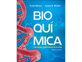 Livro Bioquimica Las Bases Moleculares De La Vida de T. Mckee (Espanhol)