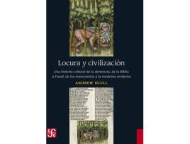 Livro Locura Y Civilización de Andrew Scull (Espanhol)
