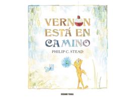 Livro Vernon Está En Camino de Philip C. Stead (Espanhol)
