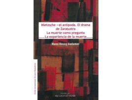 Livro Nietzsche - El Antípoda. El Drama De Zaratustra / La Muerte Como Pregunta/ La E de Gadamer Hans-Georg (Espanhol)