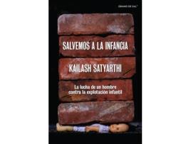 Livro Salvemos La Infancia de Kailash Satyarthi (Espanhol)