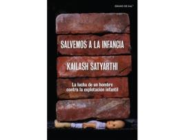Livro Salvemos La Infancia de Kailash Satyarthi (Espanhol)