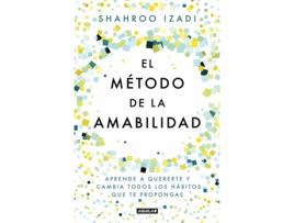 Livro El Mètodo De La Amabilidad de Shahroo Izadi (Espanhol)