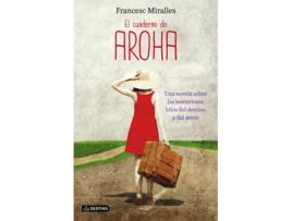 Livro El Cuaderno De Aroha de Francesc Miralles (Espanhol)