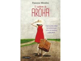 Livro El Cuaderno De Aroha de Francesc Miralles (Espanhol)