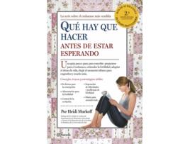 Livro Qué Hay Que Hacer Antes De Estar Esperando de Heidi Murkoff (Espanhol)