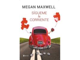 Livro Sígueme La Corriente de Megan Maxwell (Espanhol)