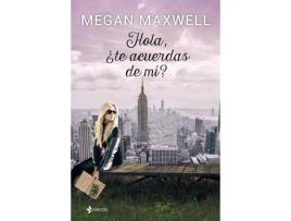 Livro Hola, ¿Te Acuerdas De Mi? de Megan Maxwell (Espanhol)