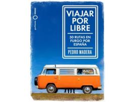 Livro Viajar Por Libre de Pedro Madera (Espanhol)