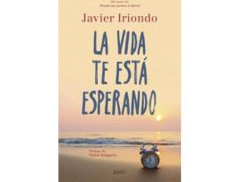 Livro La Vida Te Está Esperando de Javier Iriondo Narvaiza (Espanhol)