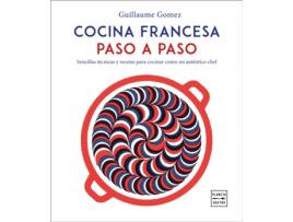 Livro Cocina Francesa Paso A Paso de Guillaume Gomez (Espanhol)