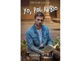 Livro Yo, Pol Rubio de Héctor Lozano (Espanhol)