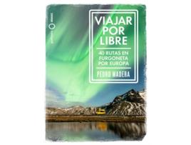 Livro Viajar Por Libre - Europa de Pedro Madera (Espanhol)