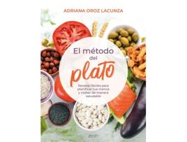 Livro El Método Del Plato de Adriana Oroz Lacunza (Español)