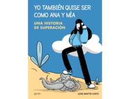 Livro Yo También Quise Ser Como Ana Y Mia de Leire Martín Curto (Espanhol)  