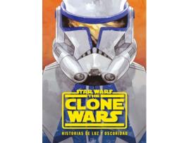 Livro Star Wars. The Clone Wars. Historias De Luz Y Oscuridad de Star Wars (Espanhol)