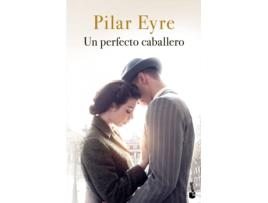 Livro Un Perfecto Caballero de Pilar Eyre (Espanhol)