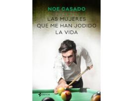 Livro Las Mujeres Que Me Han Jodido La Vida de Noe Casado (Espanhol)