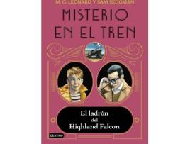 Livro Misterio En El Tren 1. El Ladrón Del Highland Falcon de M.G. Leonard (Espanhol)