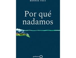 Livro Por Qué Nadamos de Bonnie Tsui (Espanhol)