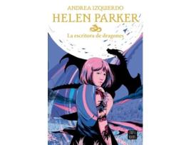 Livro Helen Parker 2. La Escritora De Dragones de Andrea Izquierdo (Espanhol)