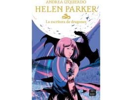 Livro Helen Parker 2. La Escritora De Dragones de Andrea Izquierdo (Espanhol)