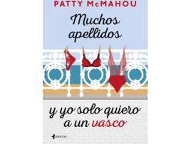 Livro Muchos Apellidos Y Yo Solo Quiero A Un Vasco de Patty Mcmahou (Espanhol)