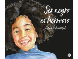 Livro Ser Negro Es Hermoso (Black Is Beautiful) de Magda Mandje (Espanhol)