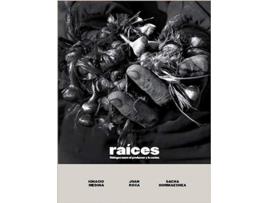 Livro Raices de Ignacio. Medina (Espanhol)