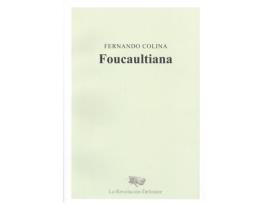 Livro Foucaultiana de Fernando Colina (Español)