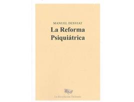 Livro La Reforma Psiquiátrica de Manuel Desviat Muñoz (Espanhol)