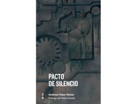 Livro Pacto De Silencio de Andreas Faber-Kaiser (Espanhol)