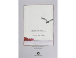 Livro Cant Dels Mesos,Lo Catalan de Victor Catala (Catalão)