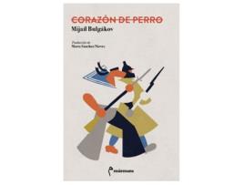 Livro Corazón De Perro de Bulgákov Mijaíl (Espanhol)