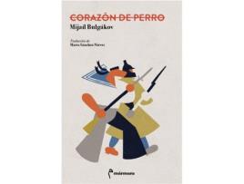 Livro Corazón De Perro de Bulgákov Mijaíl (Espanhol)