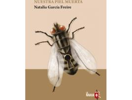 Livro Nuestra Piel Muerta de Natalia García Freire (Espanhol)