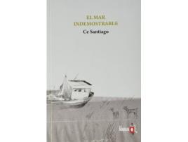 Livro El Mar Indemostrable de Ce Santiago (Espanhol)