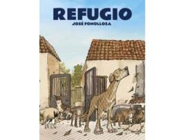 Livro Refugio de Jose Fonollosa (Espanhol)